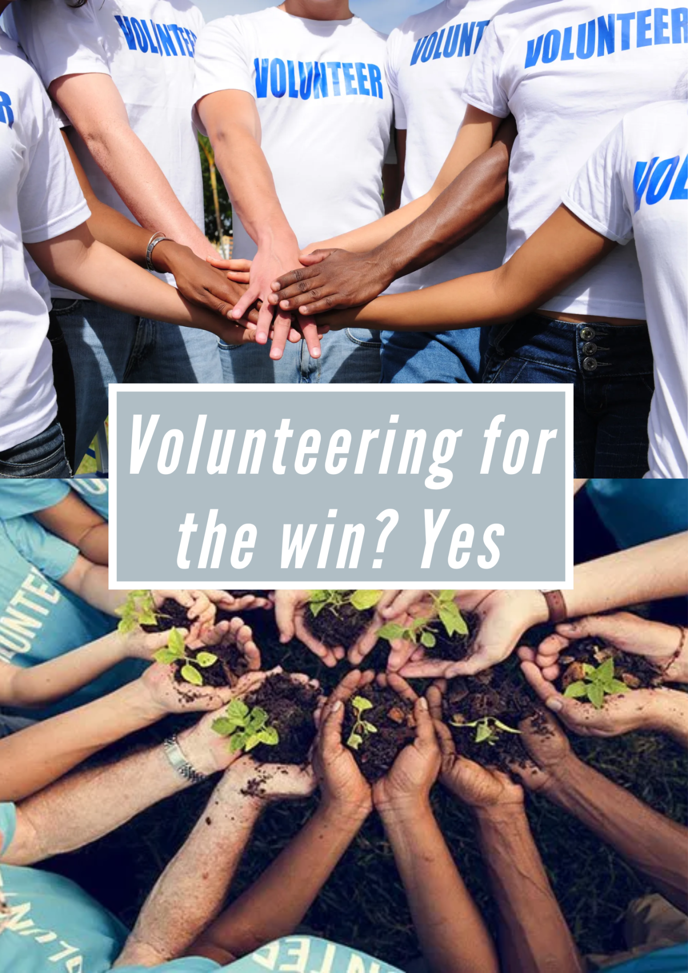 Volunteering for the win? Yes!